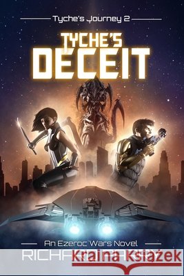 Tyche's Deceit Richard Parry 9780995104136