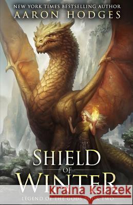 Shield of Winter Aaron Hodges Genevieve Lerner Raspad Alex 9780995111400 Aaron Hodges