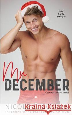 Mr. December: A Stepbrother Romance Nicole S. Goodin 9780995127678