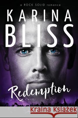 Redemption: a ROCK SOLID romance Karina Bliss 9780995130043 National Library of New Zealand