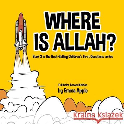 Where Is Allah? Emma Apple 9780995132344