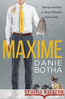 Maxime Danie Botha 9780995174849 Charbellini Press
