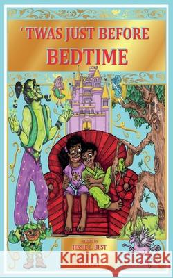 'Twas Just Before Bedtime Cindy Bowles Goran Tovilovic Jessie Louise Best 9780995201583 Bestbooks