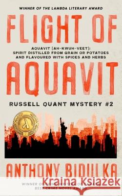 Flight of Aquavit Anthony Bidulka 9780995229242 Bon Vivant Books