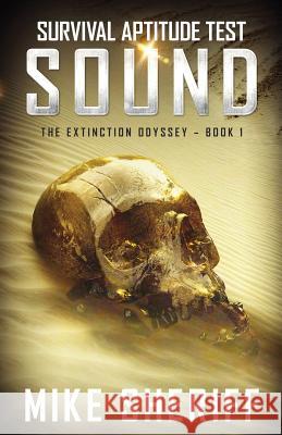 Survival Aptitude Test: Sound Mike Sheriff 9780995276673