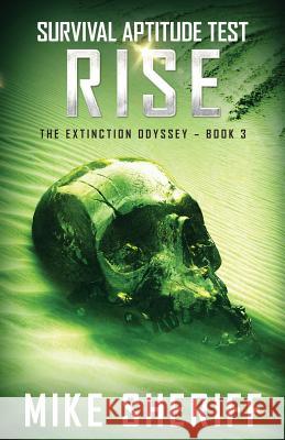 Survival Aptitude Test: Rise Mike Sheriff 9780995276697
