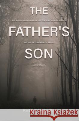 The Father's Son Peter McPhie 9780995287747 Peter McPhie