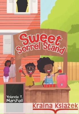 Sweet Sorrel Stand Yolanda T Marshall   9780995310377 Garnalma Press