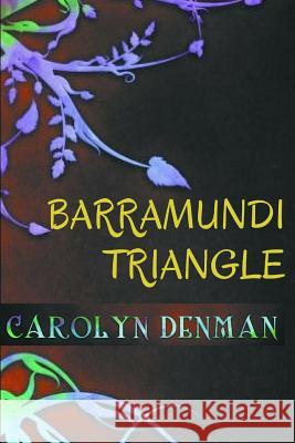 Barramundi Triangle Carolyn Denman 9780995360105