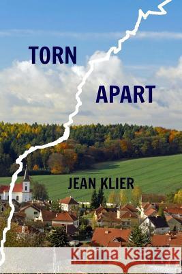 Torn Apart Jean Klier 9780995367609