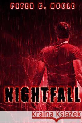 Nightfall Peter B. Hoole 9780995397408 Peter Hoole