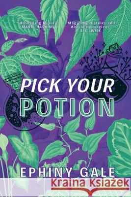 Pick Your Potion Ephiny Gale Margot Jenner 9780995435346