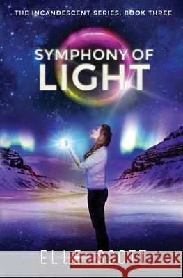 Symphony of Light Elle Scott 9780995442672 Djb