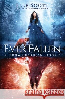 Ever Fallen Elle Scott 9780995442696 Djb