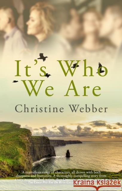 It's Who We Are Christine Webber 9780995454033