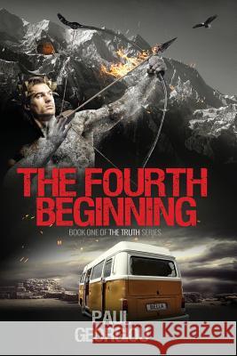 The Fourth Beginning Paul Georgiou 9780995463783