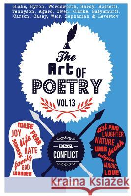 The Art of Poetry: Edexcel GCSE Conflict Neil Bowen 9780995467194 Peripeteia Press