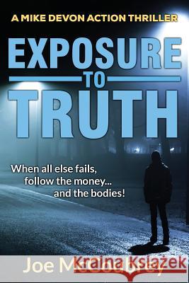 Exposure to Truth Joe McCoubrey 9780995468740