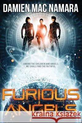 Furious Angels Damien Mac Namara 9780995476004 Furious Book Publishing