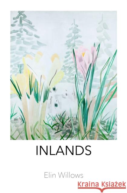 Inlands Elin Willows 9780995485266