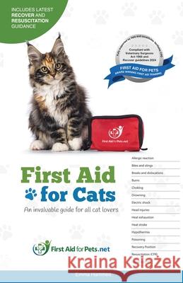 First Aid for Cats Emma Hammett 9780995490093 First Aid for Life