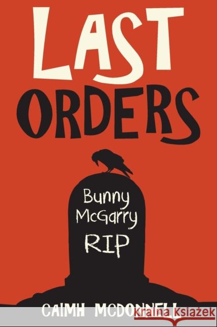Last Orders Caimh McDonnell   9780995507562