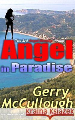 Angel in Paradise: the 2nd angel Murphy thriller Gerry McCullough 9780995540422 Precious Oil Publications