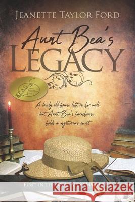 Aunt Bea's Legacy Jeanette Taylo 9780995545762 Longship Publishing