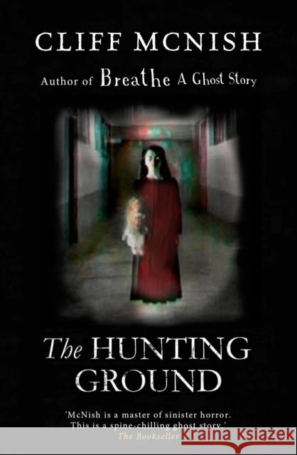 The Hunting Ground Cliff McNish 9780995582163 Doomspell Books