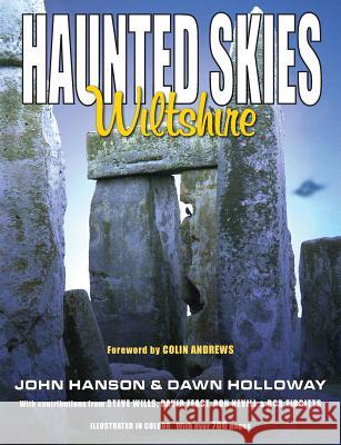 Haunted Skies Wiltshire John Hanson (Indiana University Bloomington), Dawn Marina Holloway 9780995642812 Haunted Skies Publishing