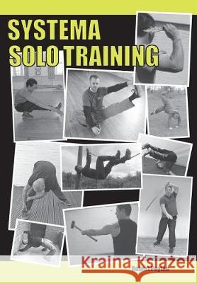 Systema Solo Training Robert Poyton 9780995645431 Cutting Edge