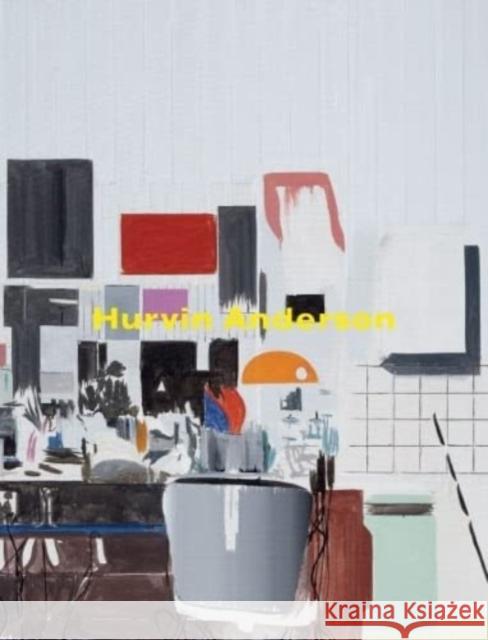 Hurvin Anderson: Salon Paintings Eleanor Clayton 9780995654990 The Hepworth Wakefield