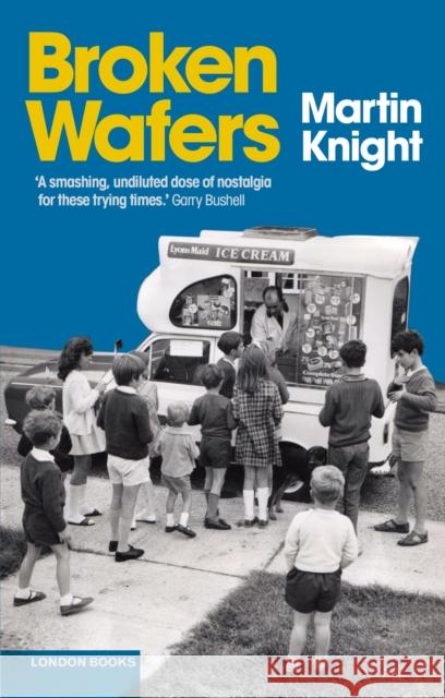 Broken Wafers Martin Knight 9780995721777