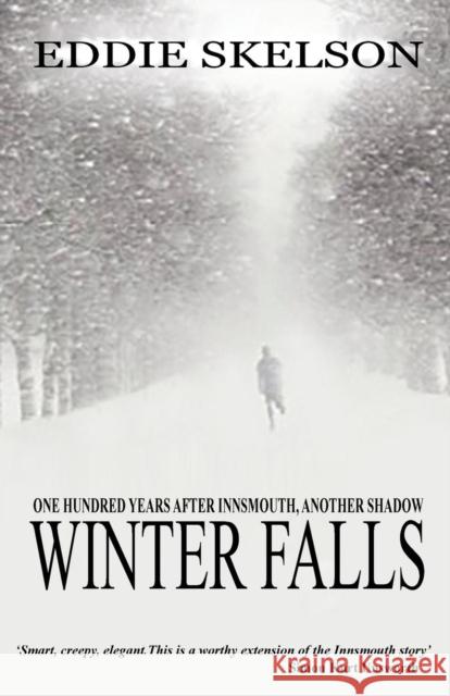 Winter Falls Eddie Skelson 9780995774896