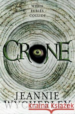 Crone Jeannie Wycherley 9780995781801