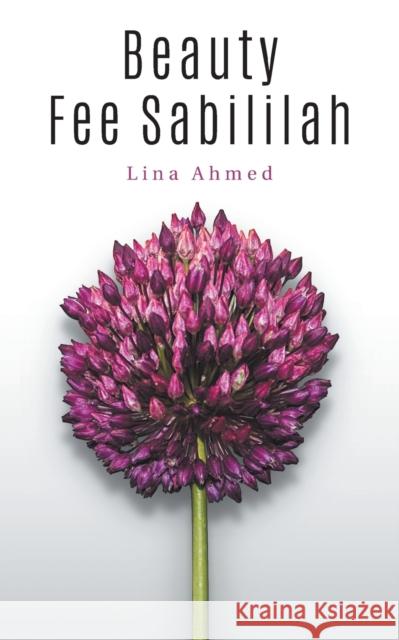 Beauty Fee Sabililah Lina Ahmed 9780995808003 Lina Ahmed
