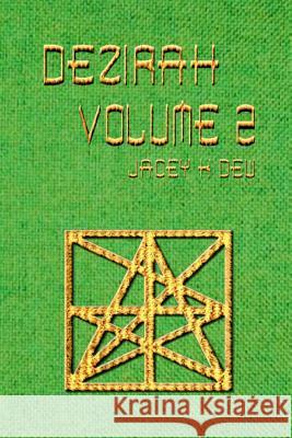 Dezirah Volume 2 Jacey K. Dew 9780995883802 Jacey K Dew