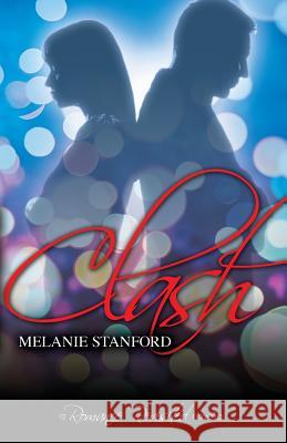 Clash Melanie Stanford 9780995915336 Melanie Stanford