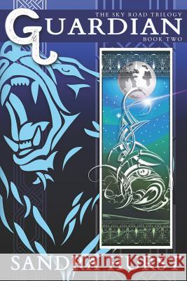 Guardian Sandra Hurst 9780995928848 Sky Road Publications