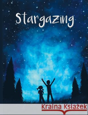 Stargazing Mark Pichora 9780995964501