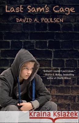Last Sam's Cage David A. Poulsen 9780995970809 Red Hawk Books