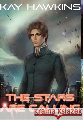 The Stars Are Calling Kay Hawkins 9780995979444 Kathryn Sandford
