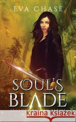 Soul's Blade Eva Chase 9780995986510 Ink Spark Press