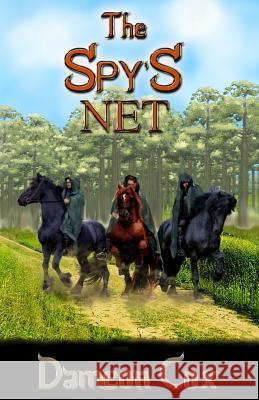 The Spy's Net Dameon Cox Kastle Olson Natalie Owens 9780996006361