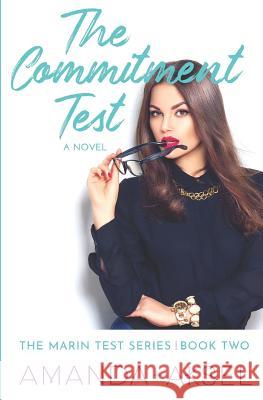 The Commitment Test Amanda Aksel 9780996028660