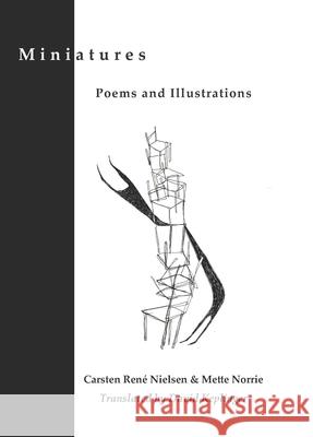 Miniatures Carsten Ren? Nielsen David Keplinger Mette Norrie 9780996072298