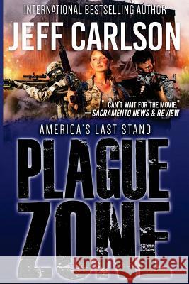 Plague Zone Jeff Carlson 9780996082341