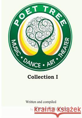 Poet Tree Vol I: prose, lyrics & thoughts Petersen, Steve 9780996089869 Luckycinda