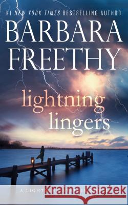 Lightning Lingers Barbara Freethy 9780996115452 Hyde Street Press