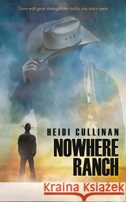 Nowhere Ranch Heidi Cullinan 9780996120319